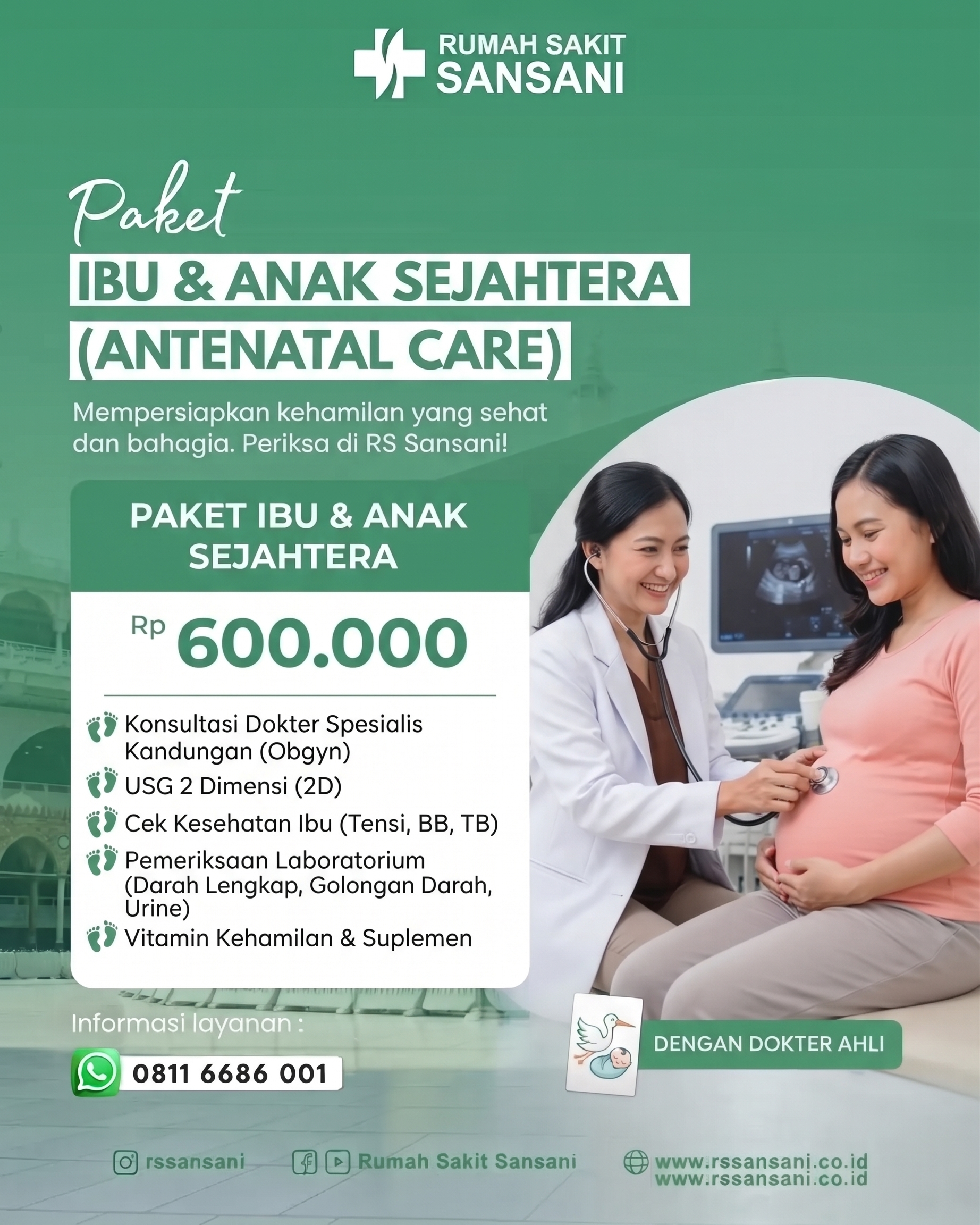 Paket Ibu & Anak Sejahtera (Antenatal Care)