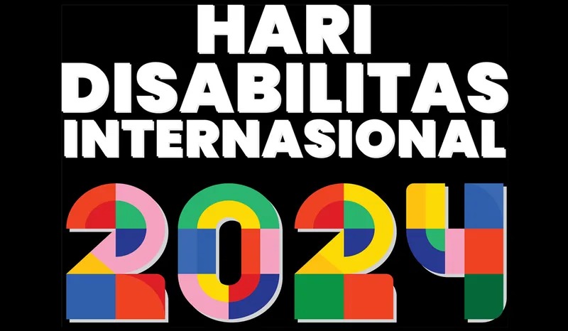 Hari Disabilitas Internasional 2024: Bersama Wujudkan Dunia Inklusif dan Berkelanjutan