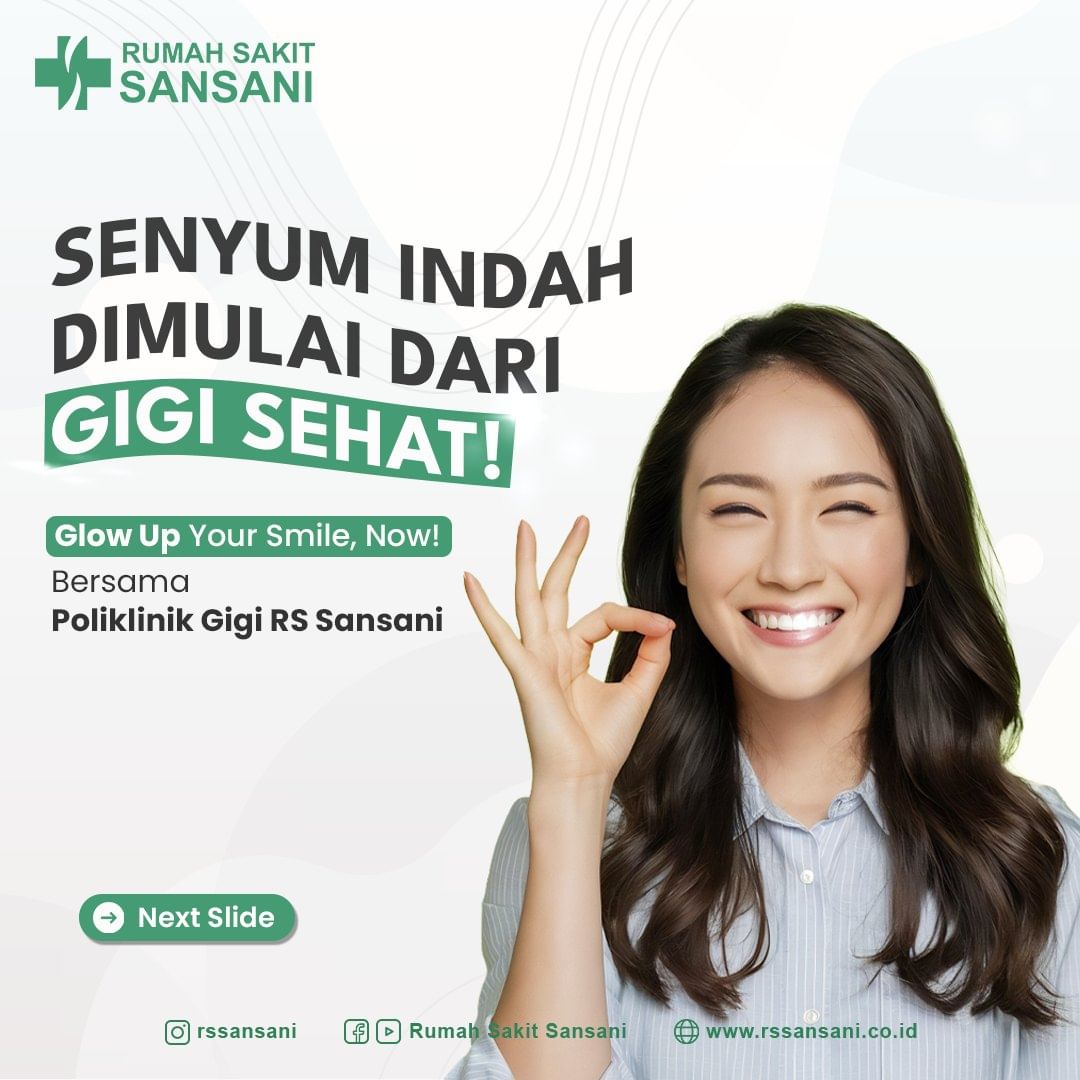 Senyum Indah dimulai dari Gigi Sehat